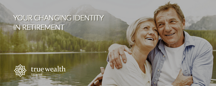 Your Changing Identity in Retirement